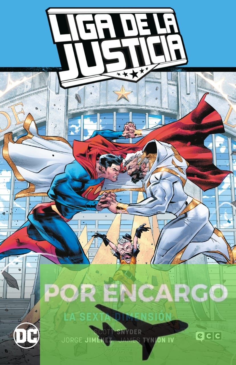 POR ENCARGO Liga de la Justicia vol. 04: La sexta dimensión (LJ